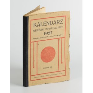 Kalendarz wileński informacyjny 1927. Księga adresowa miasta Wilna
