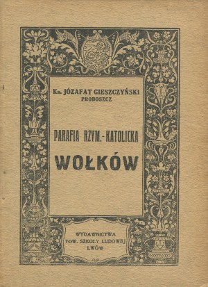 GIESZCZYŃSKI Józafat Rev. - Roman Catholic Parish of Volkhov [1937].