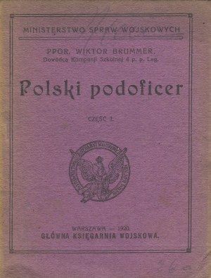 BRUMMER Wiktor - Polish NCO. Part I [1920].