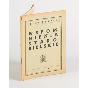 CZAPSKI Józef - Wspomnienia starobielskie [wydanie pierwsze Rzym 1944]