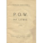 ŚWIERCZEWSKI Eugeniusz - P.O.W. na Litwie [Wilno 1919]