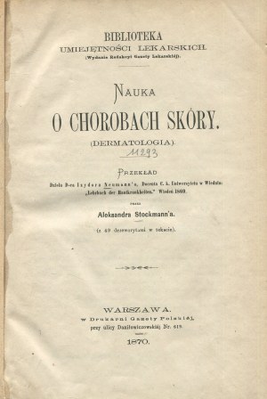 NEUMANN Isidor - Science of skin diseases (dermatology) [1870].