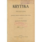 Criticism. Monthly magazine devoted to social affairs, science and art, edited by Wilhelm Feldman [complete 1904 yearbook].