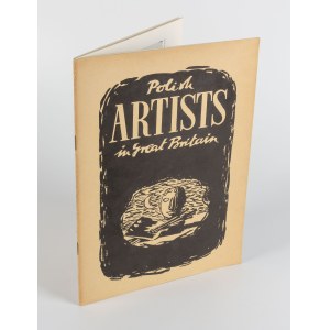 POZNAŃSKI Czesław - Polish Artists in Great Britain. With an Essay on Polish Art [Londyn 1944]