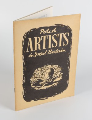 POZNAŃSKI Czesław - Polish Artists in Great Britain. With an Essay on Polish Art [London 1944].