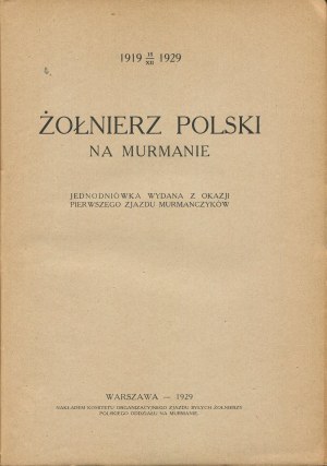 Polish Soldier on Murmansk. A one-day paper published on the occasion of the First Murmansk Convention [1929].
