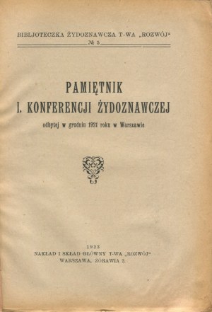 Memoirs of the First Jewish Studies Conference held in December 1921 in Warsaw [1923].