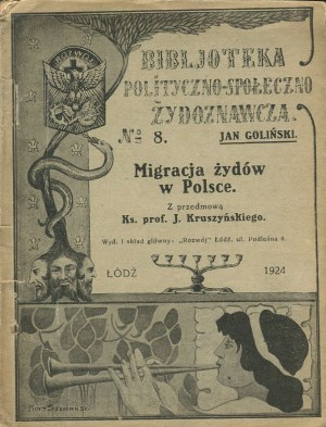 GOLINSKI Jan - Migration of Jews in Poland. Rys historyczny emigracji Żydów oraz ich do Polski przychodźstwa jako przyczynek do kwestii żydowskiej [1924].