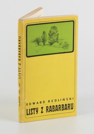 REDLIŃSKI Edward - Letters from Rhubarb [debut] [first edition 1967] [AUTOGRAPH AND DEDICATION].