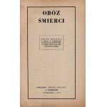 Obóz śmierci. Zbiór relacji z obozu w Oświęcimiu [Londyn 1943]