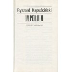 KAPUŚCIŃSKI Ryszard - Imperium [wydanie pierwsze 1993] [AUTOGRAF I DEDYKACJA]