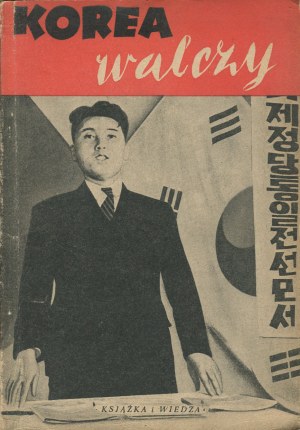 Korea Struggles [1950] [cover by Jerzy Cherka].