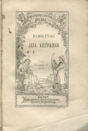 KILIÑSKI Jan - Memoirs of Jan Kilinski [Paris 1868].
