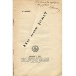 ROMER Eugeniusz - Ilu nas jest? [1917] [AUTOGRAF I DEDYKACJA]