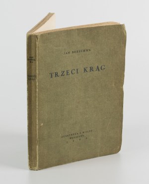 BRZECHWA Jan - The Third Circle [first edition 1932].