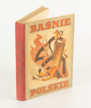 BYWALEC Maciej (owned by SŁAPA Aleksander) [opr.] - Baśnie polskie [1942] [il. Stanisław Raczyński].