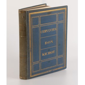 CERVANTES Miguel de - Przedziwny Hidalgo Don Kichot z Manczy. Powieść [1932] [il. Stefan Mrożewski]