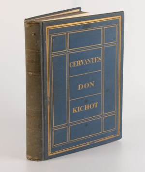 CERVANTES Miguel de - Precocious Hidalgo Don Quixote of Mancha. A novel [1932] [ill. Stefan Mrożewski].