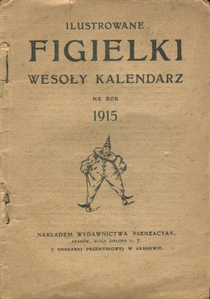 Illustrated Pranks. A cheerful calendar for the year 1915