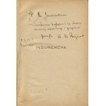 REYMONT Władysław St. - The year 1794: Insurrection. A historical novel [first edition 1918] [AUTOGRAPH AND DEDICATION].
