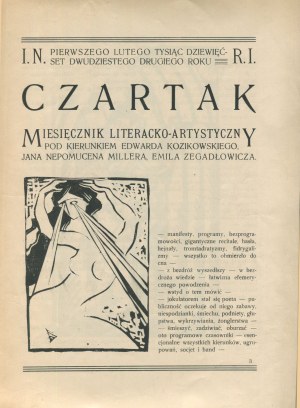 Czartak. Monthly literary and artistic magazine under the direction of Edward Kozikowski, Jan Nepomucen Miller, Emil Zegadłowicz. Number 1 of February 1922 [Lesmian, Witkiewicz, Koziikowski].