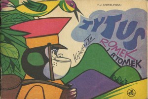 CHMIELEWSKI Henryk (Papcio Chmiel) - Tytus, Romek i A'Tomek. Book XII [first edition 1977].