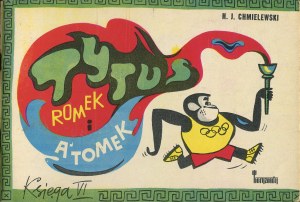 CHMIELEWSKI Henryk (Papcio Chmiel) - Tytus, Romek i A'Tomek. Book VI [second edition 1974].