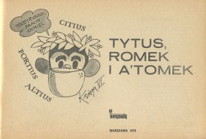 CHMIELEWSKI Henryk (Papcio Chmiel) - Tytus, Romek i A'Tomek. Book VI [second edition 1974].