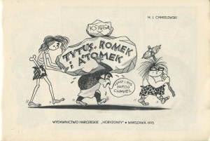 CHMIELEWSKI Henryk (Papcio Chmiel) - Tytus, Romek i A'Tomek. Book X [first edition 1975].
