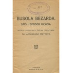 ZARYCHTA Apoloniusz - Busola Bézarda. Opis i sposób użycia [Grodno 1920]