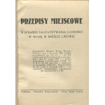 Przepisy miejscowe w sprawie zaopatrywania ludności w wodę w mieście Lwowie [1934]