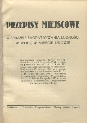 Local regulations on the supply of water to the population in the city of Lviv [1934].