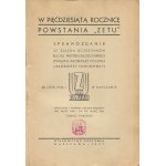 PISKORSKI Tomasz [opr.] - W pięćdziesiątą rocznicę powstania Zetu. Sprawozdanie ze Zjazu Uczestników Ruchu Niepodległościowego Związku Młodzieży Polskiej (Młodzieży Narodowej) 28 i 29.XI.1936 r. w Warszawie [1937]