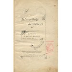 Jednodniówka karmelkowa. Pamiątka z zabawy ogrodowej dnia 4 czerwca 1899 r. [Lwów 1899]