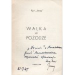 BIAŁOUS Ryszard (ps. kpt. Jerzy) - Walka w pożodze [Paryż 1946] [AUTOGRAF I DEDYKACJA AUTORA]