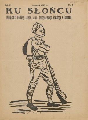 Towards the sun. Monthly magazine of the youth of the State Female Teachers' Seminary in Radom. Issues 3 of 1927, 3 of 1928 and 2 of 1929 [Radom].