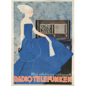 Mój ulubiony odbiornik radio Telefunken. Katalog reklamowy [1938-1939] [projekt Atelier Girs-Barcz]