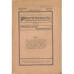 Pierwiosnek. Miesięcznik młodzieży. Numery 5 z marca 1928 i 2 z grudnia 1929 roku [Śrem]