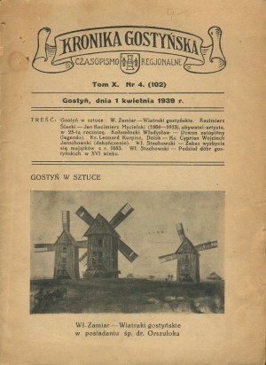 The Gostynin Chronicle. Regional periodical. Numbers 5 of May 1, 1937 and 4 (102) and 6 (104) of 1939 [Gostyn].