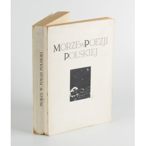 JASIŃSKI Zbigniew [opr.] - Morze w poezji polskiej [1937] [opr. graf. Atelier Girs-Barcz]