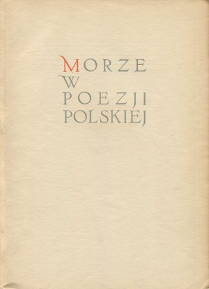 JASIŃSKI Zbigniew [opr.] - The Sea in Polish Poetry [1937] [graphic design Atelier Girs-Barcz].