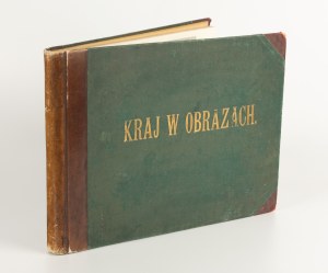 WOŹNIAK Konstanty - Country in pictures. A collection of photographs of the most noteworthy cities, neighborhoods, monuments of antiquity and works of art. Series I. Kingdom of Poland [1899].