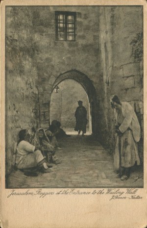 [Postcard] Jerusalem. Beggars at the Entrance to the Wailing Wall (Jerusalem. Beggars at the Entrance to the Wailing Wall) Photo: Jacob Benor-Kalter