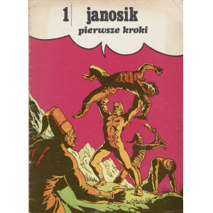 KWIATKOWSKI Tadeusz, SKARŻYŃSKI Jerzy - Janosik. 1. Pierwsze kroki [wydanie pierwsze 1974]