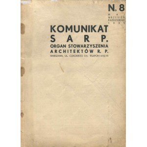 Komunikat SARP. Organ Stowarzyszenia Architektów R.P. Numer 8 z 1935 roku [Syrkus, Chmielewski - Warszawa funkjonalna]