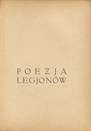 KOŹMIŃSKI Karol [opr.] - Poetry of the Legions [1936] [graphic design Atelier Girs-Barcz].