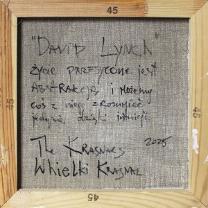 THE KRASNALS, David Lynch. Życie jest przesycone jest abstrakcją i możemy coś z niego zrozumieć jedynie dzięki intuicji, 2025