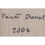 Paweł Dunal (né en 1978), Sans titre, 2006
