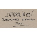Bartłomiej Stypka (ur. 1983, Częstochowa), Cathedral in red, 2021