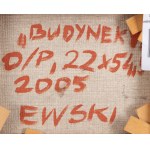Krzysztof Wróblewski (ur. 1962), Budynek, 2005
